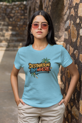 Destination Anywhere T-Shirt